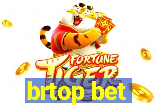 brtop bet